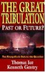 Great Tribulation Past Future