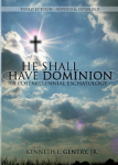 He Shall Have Dominion small
